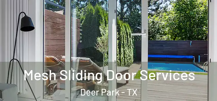 Mesh Sliding Door Services Deer Park - TX